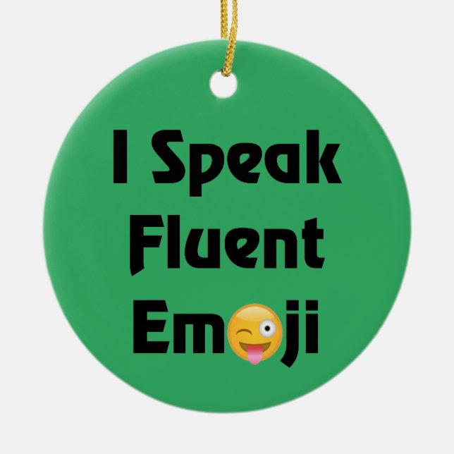 Sprechen Sie fließendes Emoji Keramikornament (Vorne)