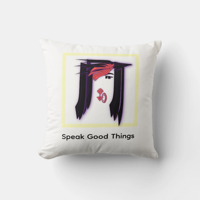 Sprechen Sie gute Dinge Gesicht Design Kissen (Vorderseite)