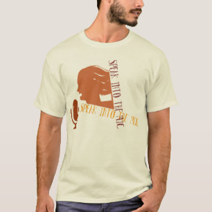 SPRECHEN SIE IN DEN MIC T-Shirt