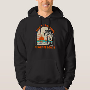 Sprechen Sie mit dem Sand Newport Beach Ocean Cali Hoodie