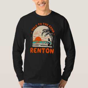 Sprechen Sie mit dem Sand Renton Beach Washington T-Shirt