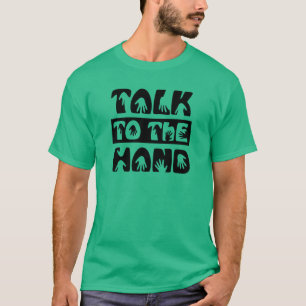 Sprechen Sie mit der Hand T-Shirt