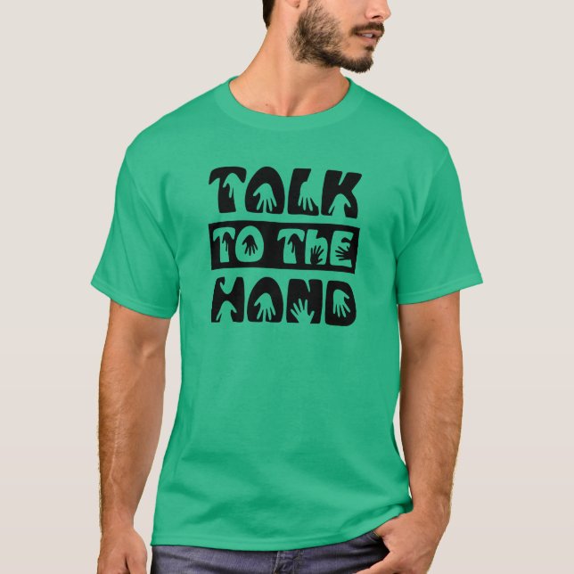 Sprechen Sie mit der Hand T-Shirt (Vorderseite)
