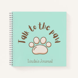 Sprechen Sie mit der Pfote illustriert minimalisti Notizbuch