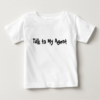 Sprechen Sie mit meinem Agent Baby T-shirt
