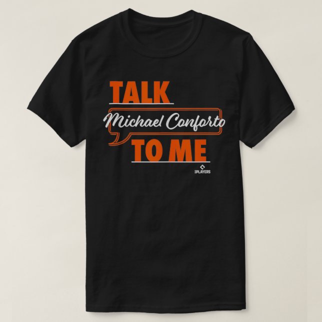 Sprechen Sie mit mir Michael Conforto T-Shirt (Design vorne)