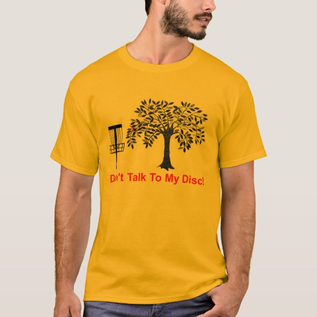 Sprechen Sie nicht mit meinem Disc T-Shirt (Vorderseite)
