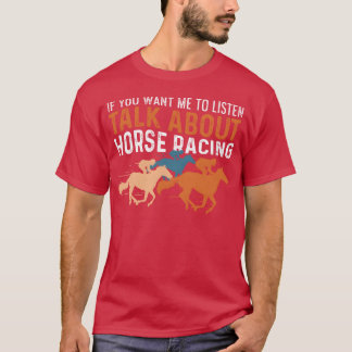 Sprechen Sie über Pferdebesitzer T-Shirt