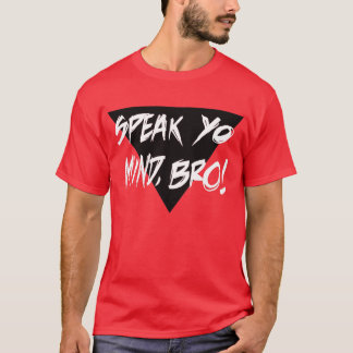 SPRECHEN SIE YO VERSTAND BRO! T-Shirt