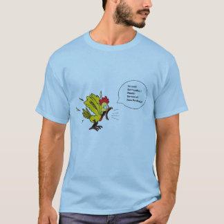 Sprechenhuhn T-Shirt