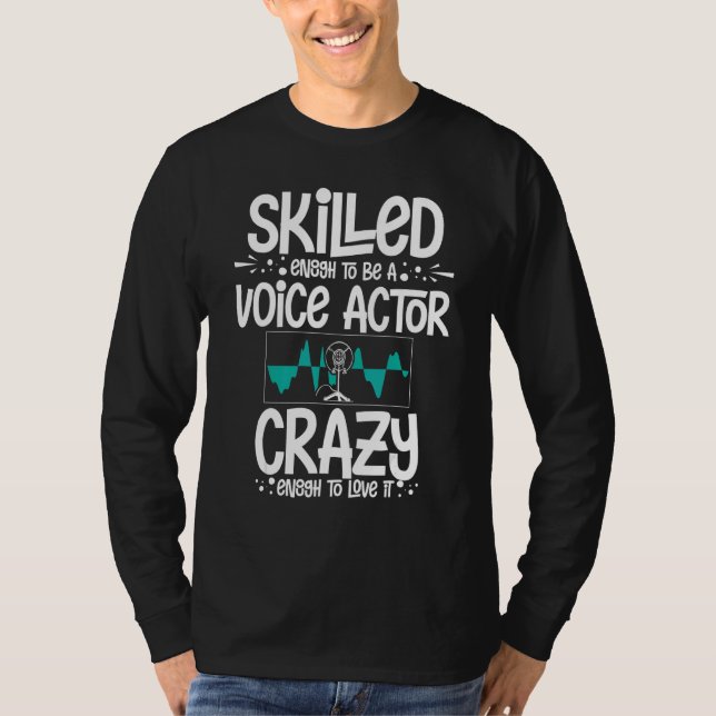 Sprecher Synchronsprecherin Schauspieltalent Stimm T-Shirt (Vorderseite)