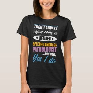 Sprechpathologie Therapie Ermüdung Autismus Bewuss T-Shirt