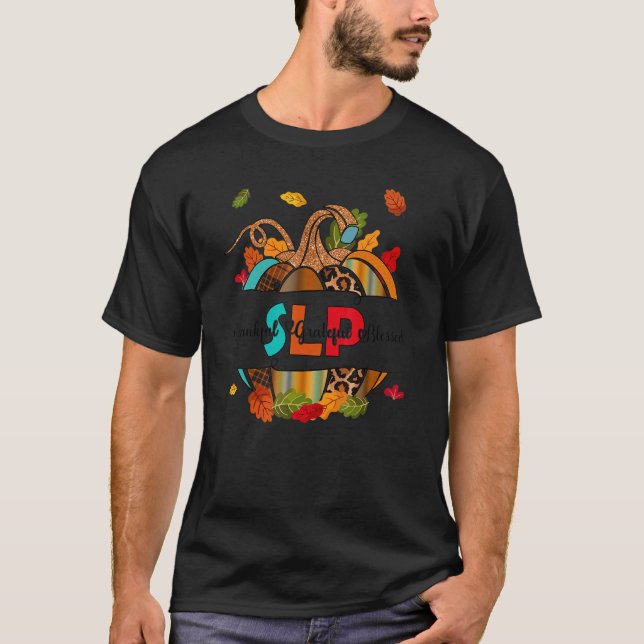 SprechsprachPathologe Dankbarkeit dankbare Bles T-Shirt (Vorderseite)