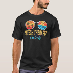 Sprechtherapeut der Sonnenbrille Letzten Tag T-Shirt