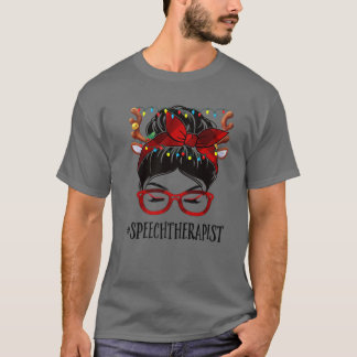 Sprechtherapeutin Leben Weihnachten Frau Messy Bun T-Shirt