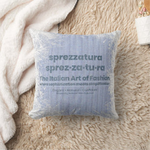 SPREZZATURA: DIE ITALIENISCHE MODEKUNST-BlueDenim Kissen