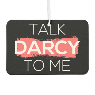 Sprich Darcy mit mir Autolufterfrischer