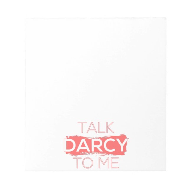 Sprich Darcy mit mir Notizblock (Vorderseite)