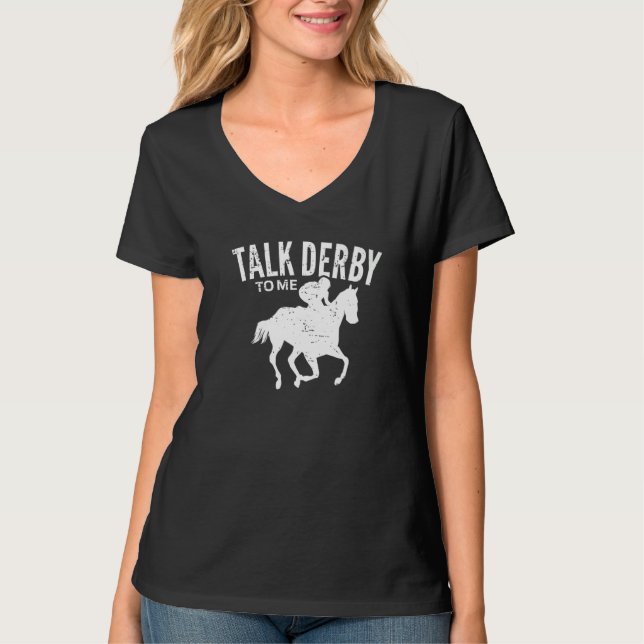 Sprich Derby mit mir Derby Day Racing Kentucky E T-Shirt (Vorderseite)