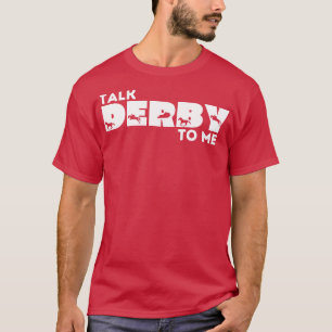 Sprich Derby mit mir Funny Retro Kentucky Derby Ti T-Shirt