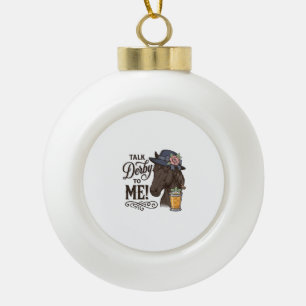 Sprich Derby mit mir Pferd Vintage Gravur Shirt_1 Keramik Kugel-Ornament