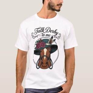 Sprich Derby Mit Mir Vintage Pferd Hut Design T-Shirt