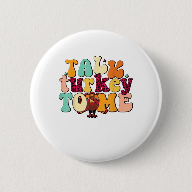 Sprich die Türkei mit mir Leg Day Funny Erntedank Button (Vorderseite)