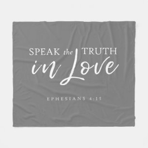 Sprich die Wahrheit in Liebe Ephesians 4:15 Bibelv Fleecedecke