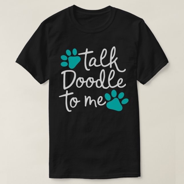 Sprich Doodle mit mir Goldendle Labradle GIft T-Shirt (Design vorne)