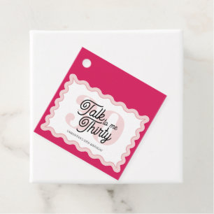 Sprich Dreißig mit mir Curvy Groovy 30. Geburtstag Geschenkanhänger