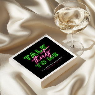 Sprich dreißig mit mir dreckige 30 Neon Green & Pi Serviette