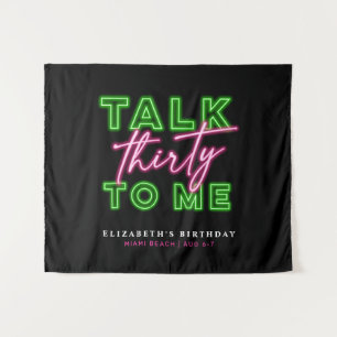 Sprich Dreißig zu mir Dirty 30 Neon Grün & Pink Wandteppich