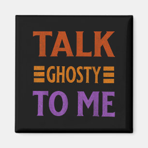 Sprich Geisterhaft Zu Mir Lustiges Halloween Gruse Magnet