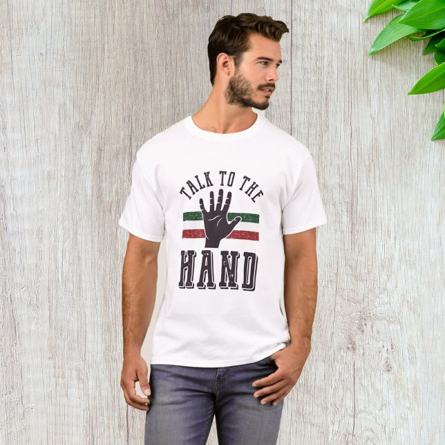 Sprich mit dem Hand Distressed Hand Spaß T-Shirt (Von Creator hochgeladen)