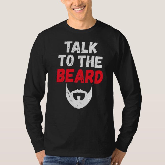 Sprich mit den Bart Viking Bartleuten T-Shirt (Vorderseite)