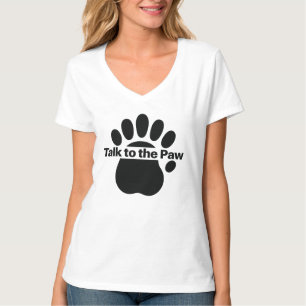 Sprich mit der Pfote Lustiger Hund Katze Tierliebh T-Shirt