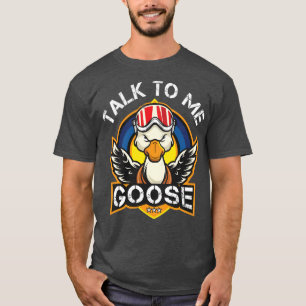 Sprich mit mir Gans 3 T-Shirt