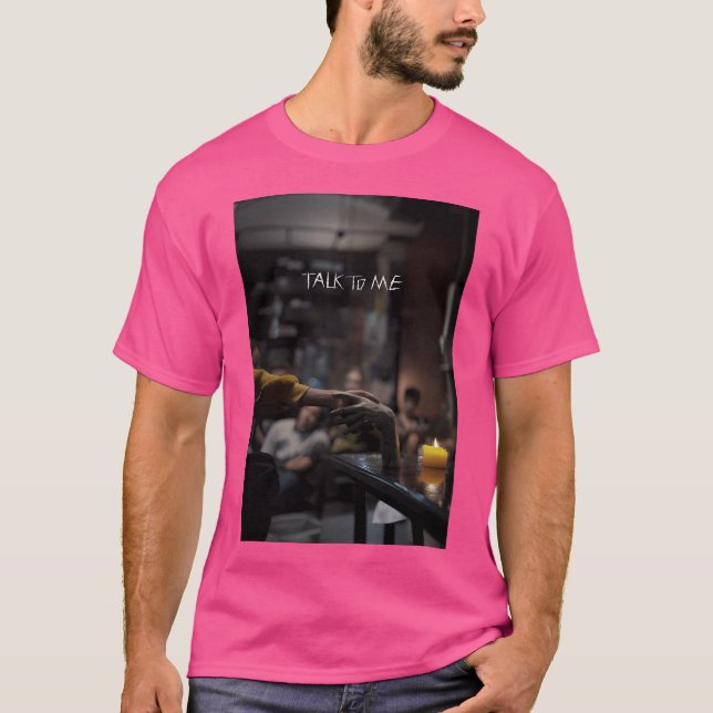 Sprich mit mir Poster 01 T-Shirt (Vorderseite)