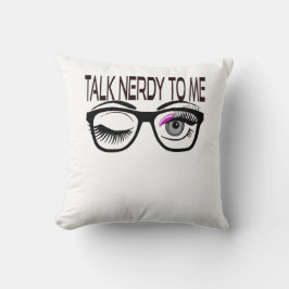 Sprich Nerdy mit mir Geek Glasses Winking Eye Pink Kissen