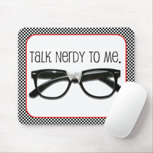 Sprich Nerdy mit mir Mousepad