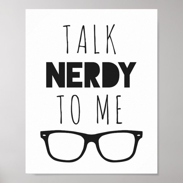 Sprich Nerdy mit mir Poster (Vorne)