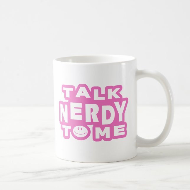 Sprich Nerdy mit mir Tasse (Rechts)