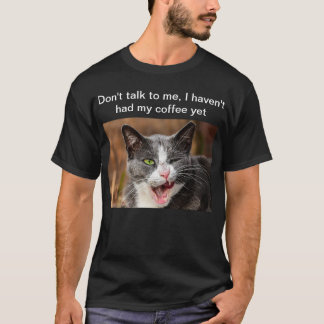 "Sprich nicht mit mir..." lustiges Hemd. T-Shirt