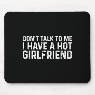 Sprich nicht mit mir! Sprich nicht mit mir, dass i Mousepad