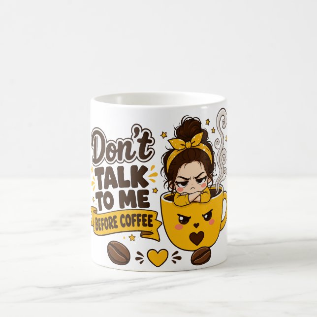 Sprich nicht mit mir vor dem Kaffee Grumpy Girl Kaffeetasse (Mittel)