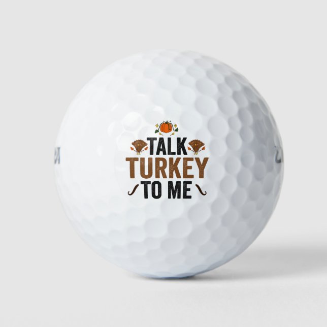 Sprich Türkei mit mir Funny Erntedank Fall Geschen Golfball (Vorderseite)