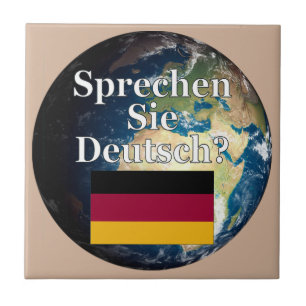 Sprichst du Deutsch? Auf Deutsch. Flag & Erde Fliese