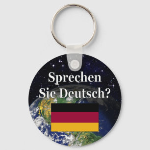 Sprichst du Deutsch? Auf Deutsch. Flag & Erde Schlüsselanhänger