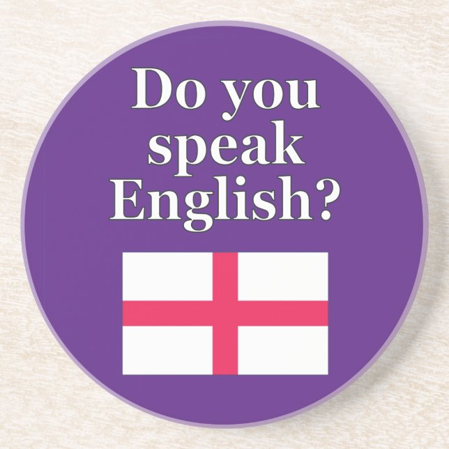 "Sprichst du Englisch?" auf Englisch. Flag Getränkeuntersetzer (Vorne)