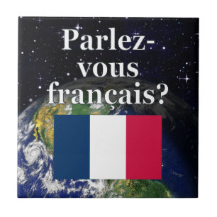 Sprichst du Französisch? Auf Französisch. Flag & E Fliese